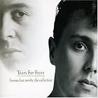 Famous Last Words: The Collection by Tears For Fears