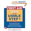 First Aid Q&A for the USMLE Step 1, Third Edition