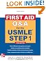 First Aid Q&A for the USMLE Step 1, Third Edition (First Aid USMLE)