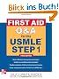 First Aid Q&A for the USMLE Step 1