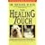 The Healing Touch: The Proven Massage Program for Cats and Dogs