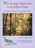 When passenger pigeons flew in the Killbuck Valley