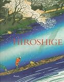 Hiroshige: Prints and Drawings (African, Asian and Oceanic Art)