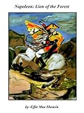 Books : Napoleon: Lion of the Forest