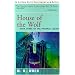 House of the Wolf: Book Three of The Phoenix Legacy