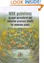 WHO Guidelines on Good Agricultural and Collection Practices (GACP) for Medicinal Plants
