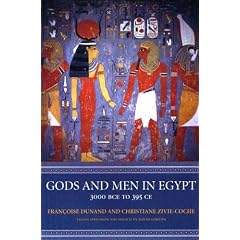 Gods and Men in Egypt: 3000 BCE to 395 CE