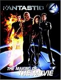 Fantastic 4: The Making of the Movie