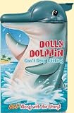 Dolly Dolphin Cant Stop Clicking (Snappy Fun)