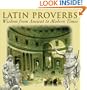 Latin Proverbs: Wisdom from Ancient to Modern Times (Artes Latinae)
