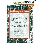 Click here to buy  Sport Facility Planning and Management (Sport Management Library)  by Peter J. Farmer, Aaron L. Mulrooney, and Rob Ammon.