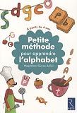 Petite méthode pour apprendre l alphabet