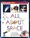 All About Space (Scholastic First Encyclopedia)
