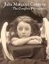 Julia Margaret Cameron: The Complete Photographs