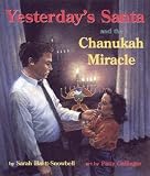 Yesterdays Santa and the Chanukah Miracle