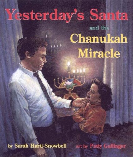Yesterdays Santa and the Chanukah Miracle