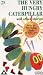 The Very Hungry Caterpillar and other stories[1993]