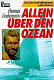 Allein &uuml;ber den Ozean - Hannes Lindemann