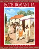 Ecce Romani I-A, A Latin Reading Program, 2nd edition: Meeting the Family