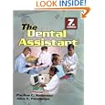 Dental Assistant (Dental Assisting Procedures) by Alice E. Pendleton and Pauline C. Anderson