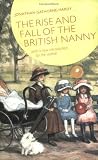 Rise & Fall Of The British Nanny