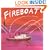 FIREBOAT: The Heroic Adventures of the John J. Harvey (Boston Globe-Horn Book Awards (Awards))