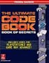 Ultimate Code Book: Even Bigger, Better, Faster, Stronger: Prima's Official Strategy Guide
