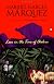 Love in the Time of Cholera
