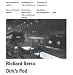 Books : Richard Serra: Dirk's Pod