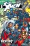 X-Treme X-Men, Vol. 1: Destiny (Xtreme)
