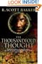 The Thousandfold Thought (Prince of Nothing)
