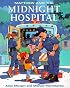 Matthew and the Midnight Hospital (Matthew's Midnight Adventure Series)