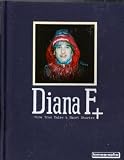 Diana F+ More True Tales and Short Stories