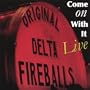 Come on With It-Live