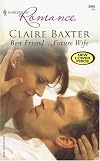 Best Friend...Future Wife (Harlequin Romance)