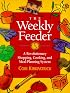 The Weekly Feeder : A Revolutionary Shopping, Cooking and Meal  Planning System