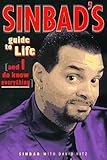 Sinbad's Guide to Life