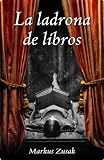 La ladrona de libros (Narrativa (lumen)) (Spanish Edition)