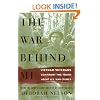 The War Behind Me: Vietnam Veterans Confront the Truth about U.S. War Crimes