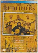 The Dubliners - On The Road - Live In Germany [DVD]