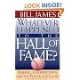 Whatever Happened to the Hall of Fame
