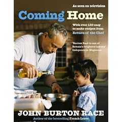 Coming Home: With Over 150 Easy to Make Recipes from Return of the Chef
