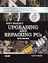 Upgrading and Repairing PCs (Upgrading & Repairing PC's (W/DVD))