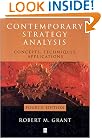Contemporary Strategy Analysis: Concepts, Techniques, Applications