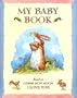 My Baby Book : Based on Guess How Much I Love You