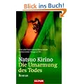 Die Umarmung des Todes: Roman