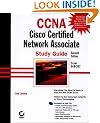 CCNA: Study Guide: Cisco Certified Network Associate (CCNA Study Guides)