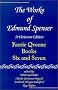 The Works of Edmund Spenser: A Variorum Edition (Works of Edmund Spenser) The Works of Edmund Spenser: A Variorum Edition (Works of Edmund Spenser)