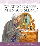 What Do You See When You See Me?