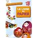 Le livre du papier